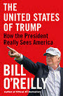 Bill O'Reilly The United States of Trump