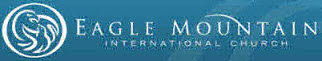 Eagle Mountain International Church website